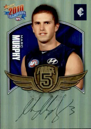 Marc Murphy, Force 5, 2010 Select AFL Champions